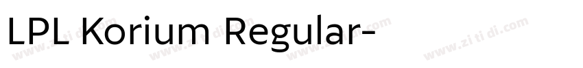 LPL Korium Regular字体转换